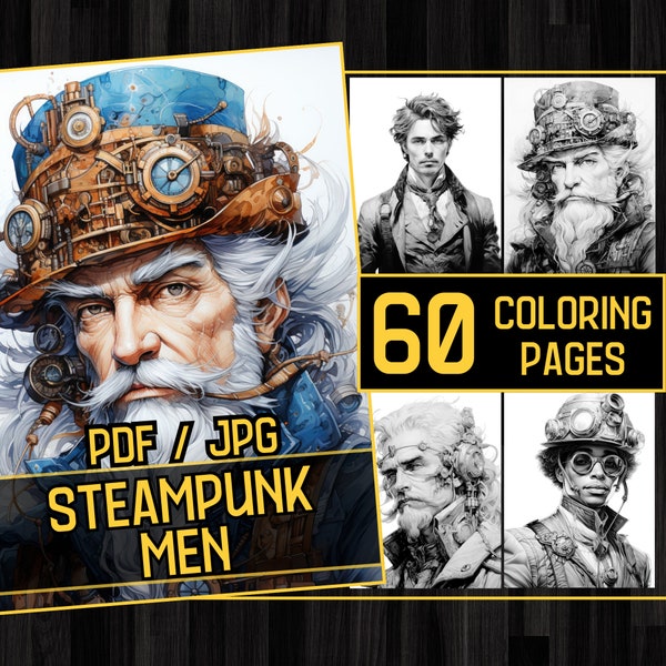 Steampunk Men 60 Coloring Page Book, Adults kids Instant Download - Grayscale Coloring Pages - Printable PDF,steampunk coloring,men coloring