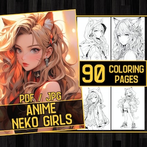 Anime Neko Girls Beauties Adult Coloring Book 90 Beatiful Coloring Pages,Grayscale Pet,Girl Anime Manga Coloring,Instant,Printable PDF & JPG