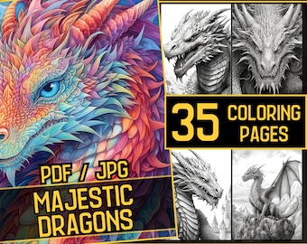 Majestic Glorious Dragons 35 Coloring Page Book, Adults kids Instant Download, Grayscale Intricate Dragon Coloring Book, Printable PDF JPG