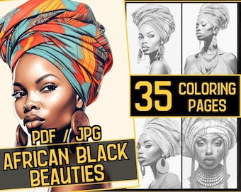 May include: A digital coloring book featuring 35 black and white illustrations of African women wearing head wraps. The cover image shows a woman with a colorful head wrap and large earrings. The text "PDF / JPG AFRICAN BLACK BEAUTIES" is at the bottom of the cover image.