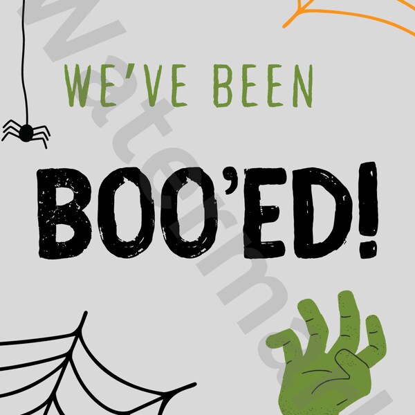Editable Digital Download Canva "You've Been Boo'ed" & "We've Been Boo'ed" Halloween Printables - Spooktacular Fun!