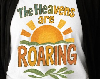 The Heavens Are Roaring PNG, Trendy Preppy Christian Sublimation, (Digital Download) Colorful Faith Graphic