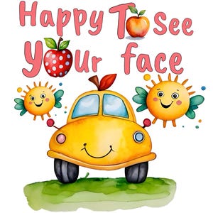 Happy To See Your Face PNG: Teacher Welcome Back To School Design (Digital Download