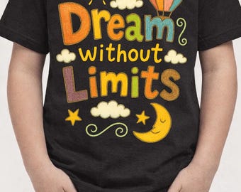 Dream Without Limits PNG, Motivational Quotes PNG Sublimation, Inspirational Positive Affirmation Design, Instant Download