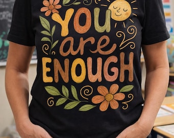 You Are Worthy PNG, Mental Health PNG, Positive Affirmation PNG, Self Love T-Shirt Design, Sublimation png