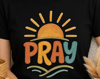 Pray PNG Design, Trendy Christian Religious File, Encouragement Quote PNG, ( Digital Download )
