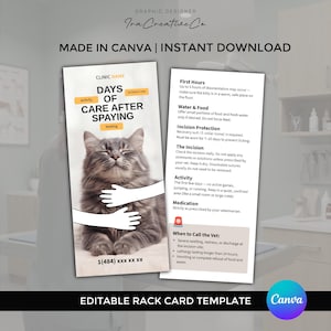May include: A two-sided rack card template titled Days of Care After Spaying featuring a gray tabby cat being hugged by illustrated arms. The card includes sections for First Hours, Water and Food, Incision Protection, Activity, and Medication.