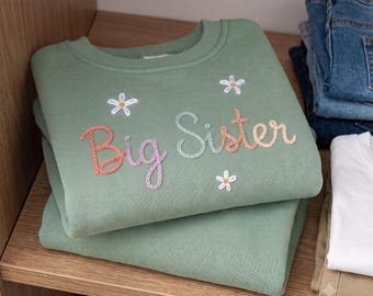Hand Embroidered Big Sister/ Big Sister Club Sweatshirt, Big sister SweatShirt, Sibling Announcement Outfit, Toddler Baby Sister Gift