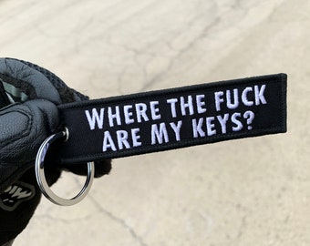 Putain, où sont mes clés ? Porte-clés brodé - Porte-clés personnalisé - Keytag