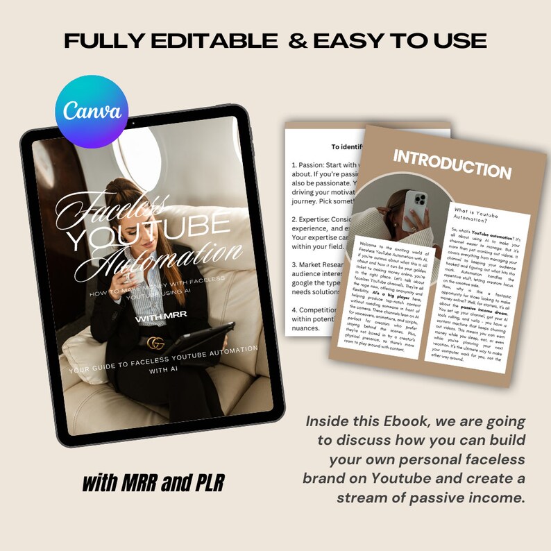 May include: A digital marketing ebook titled "Faceless YouTube Automation" displayed on a tablet, with the Canva logo. The ebook cover features a woman in a suit. Accompanying text includes "with MRR and PLR" and "Your guide to faceless YouTube automation with AI."