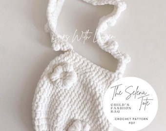 The Selena Tote - Child’s Fashion Bag Crochet Pattern PDF