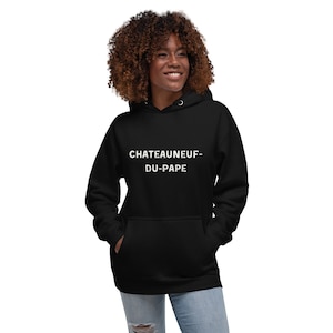Felpa con cappuccio per gli amanti del vino, felpa con cappuccio divertente, regalo per gli amanti del vino, felpa con cappuccio per uomini e donne, Chateauneuf-du-Pape