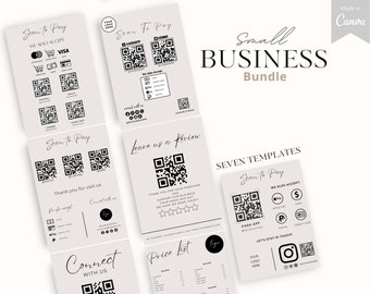 May include: Seven printable templates for small businesses, featuring a minimalist design with black text and a QR code on a light gray background. The templates include "Scan to Pay", "Leave us a Review", "Connect with Us", and "Price List".
