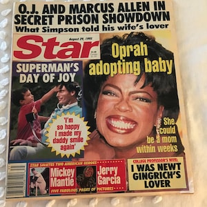 May include: A vintage copy of the Star magazine from August 29, 1995, featuring Oprah Winfrey on the cover with the headline "Oprah adopting baby." Other articles include Superman, Mickey Mantle, and Jerry Garcia.