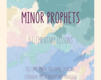 Children&#39;s Ministry Lessons: Minor Prophets Lessons for Elementary Kids