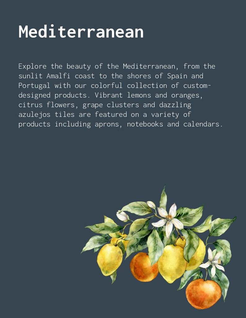 A branding slide representing the Mediterranean inspired section of our shop that features text describing vibrant lemons, oranges, grapes and olives in our collection of journals, aprons and more!. At the bottom right is a watercolor painting of lemons, oranges, leaves, and white flowers on a branch.