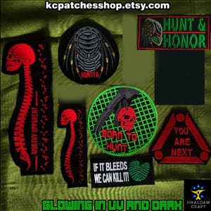 Predator Hunter inspired Patches, Hunt & Honor, Space Hunter, Red Spine Trophy, AVP, Prey, Trophy Spine, You Are Next, Glowing in Dark