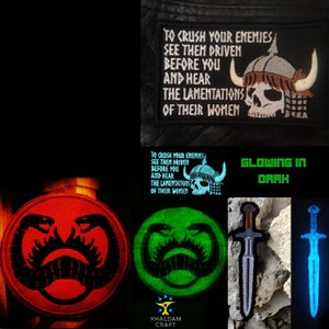 Conan Sword, Sword of Atlantis Patch, Glowing in dark, Hyborian Age What is best in life? Quote, Crush Enemy, Conan the Barbarian, For Crom!