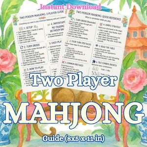 Könnte beinhalten: Zwei gedruckte Anleitungen für Mahjong für zwei Personen, jeweils 21,6 x 27,9 cm groß. Die Dokumente enthalten schwarzen Text auf weißem Papier und beschreiben Aufbau, Spielreihenfolge, Strategie und Kombinationen für zwei Spieler.