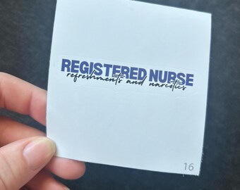 Registered Nurse Refreshments and Narcotics Sticker, Funny RN Badge Decal, Nurse Humor Laptop Tumbler Sticker, Healthcare Gift
