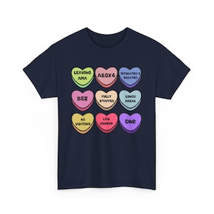 T-shirt coeurs bonbon infirmière, chemise humour Saint-Valentin, vêtements d'infirmière unisexe, t-shirt graphique drôle de Saint-Valentin, cadeau Saint-Valentin image 7