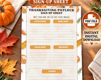 Könnte beinhalten: Ein Thanksgiving-Potluck-Anmeldeformular auf weißem Papier mit orangefarbenen Überschriften für Vorspeise, Beilage, Hauptgericht, Dessert und Sonstiges. Der Rand zeigt Illustrationen von Kürbissen, Mais und Herbstblättern auf Holz.