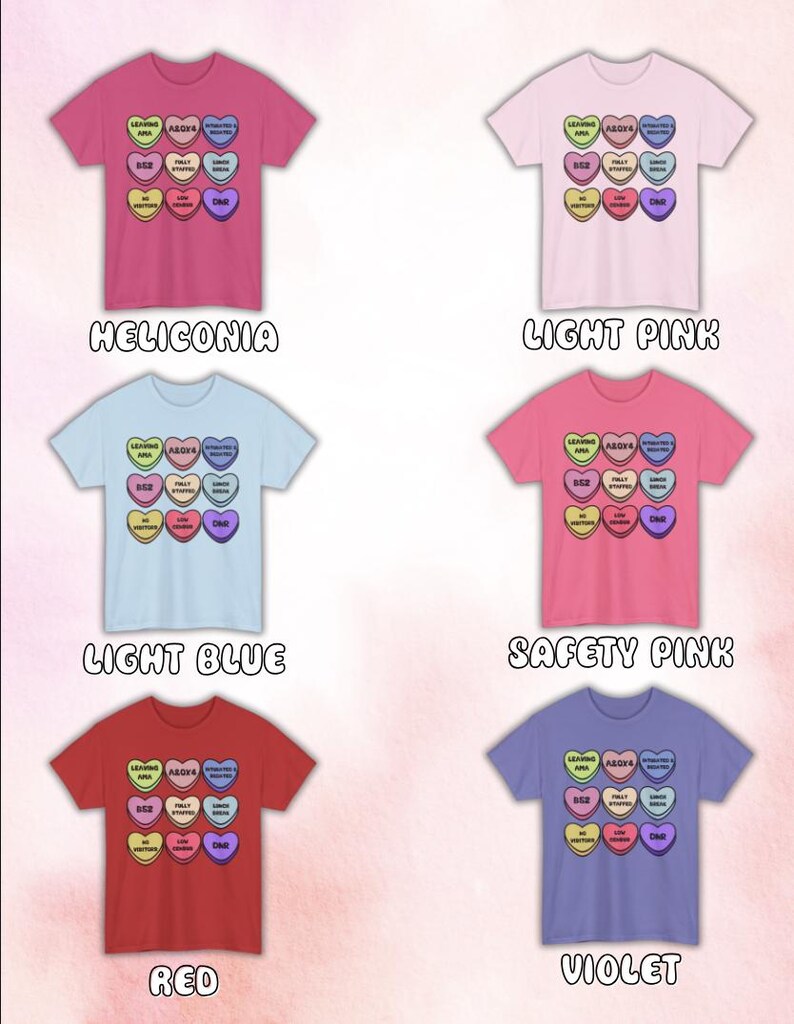 Funny nurse Valentine shirt featuring candy hearts with medical terms like “A&Ox4,” “B52,” and “Fully Staffed.” Perfect nurse humor tee for Valentine’s Day or any shift. Made on comfy Gildan 5000 unisex shirts with high-quality print. Ideal gift for nurses, techs, or healthcare workers who love a laugh. Support a fellow nurse and grab this sweet and sassy hospital-themed shirt today!