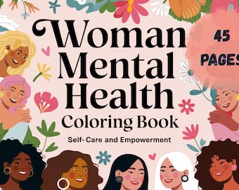 Mental Health Coloring Book for Women | Self-Care Quotes (Digital Download)