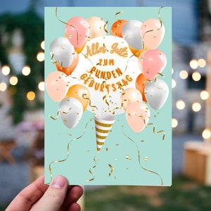 May include: A light blue card with a white circle in the centre that says "Alles Gute zum runden Geburtstag". The circle is surrounded by colourful balloons and gold confetti.