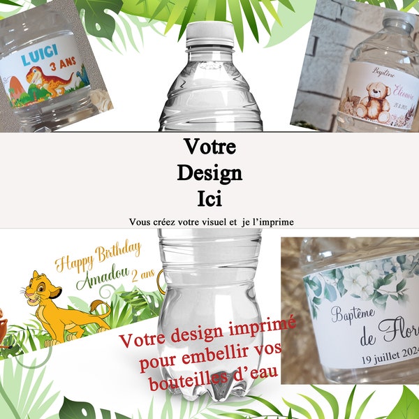 Étiquettes personnalisée pour Bouteille d'eau avec votre visuel, logo, design, photo - Embellir votre événement Mariage Baptême Anniversaire
