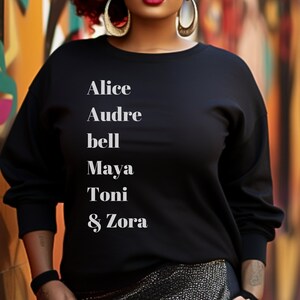 Black Women Authors Sweatshirt for Book Lovers, Writers, Black History Month Gift