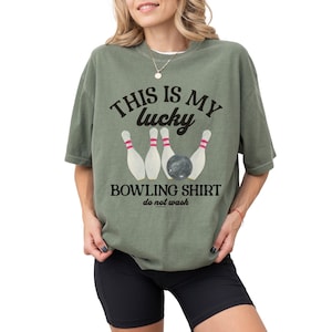 Bowling Shirt Funny Bowling Tee Shirt Bowler Shirt Bowling Lover Shirt Bowling Gifts for Her Bowling Team Shirt Bowling TShirt Bowler Gift