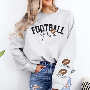 Football Nana Sweatshirt Personalized Football Sweatshirt Grandma Football Sweater Names on Sleeve Football Nana Gift Football Grandma Gift