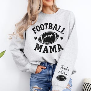 Football Mom Sweatshirt Personalized Football Sweatshirt Mom Football Sweater Names on Sleeve Football Mama Sweatshirt Football Gift for Mom