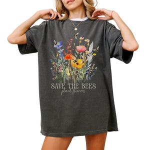 Camiseta Save the Bees Camiseta de flores silvestres Camiseta de jardinero Camiseta de primavera Camiseta de flores Camiseta de abejorro Camiseta de abeja de miel Regalo para amantes de las abejas Amante de la naturaleza