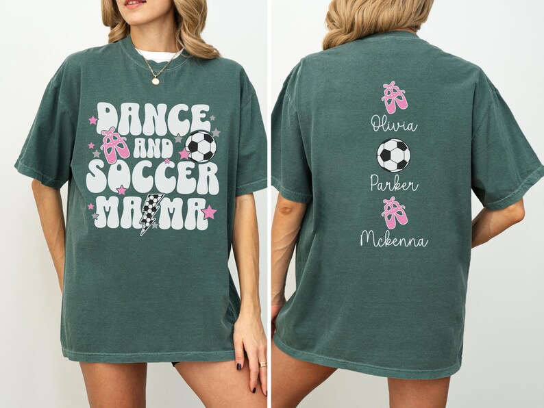 Dance and Soccer Mama Shirt Personalized Comfort Colors Tee Custom Mom Game Day Shirt with Kids Names Dance Mom Soccer Mom Gift for Her Light Green