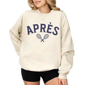 Apres Tennis Sweatshirt Women Tennis Sweater Tennis Club Sweatshirt Tennis Team Sweatshirts Tennis Player Gift for Tennis Lover Sweatshirt