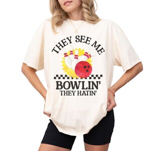 Bowling Shirt Funny Bowling Tee Shirt Bowler Shirt Bowling Lover Shirt Bowling Gifts for Her Bowling Team Shirt Bowling TShirt Bowler Gift