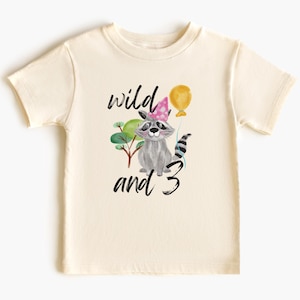 Wild and Three Shirts 3rd Birthday Shirt Zoo Birthday Shirt Safari Animal Birthday Shirt Toddler Birthday Shirt Wild and 3 Shirt Raccoon Tee