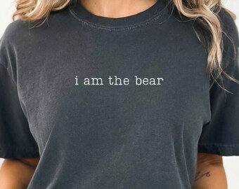 Comfort Colors® Ich bin der Bär Tshirt, Mann oder Bär T-Shirt, ich wähle den Bär Tshirt, feministisches Shirt, soziale Gerechtigkeit T-Shirt, verbrenne das Patriarchat
