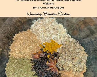Guida alle tisane per principianti/Ebook sui rimedi naturali/Guarigione olistica/Download digitale/Ricette per lo sciroppo di sambuco
