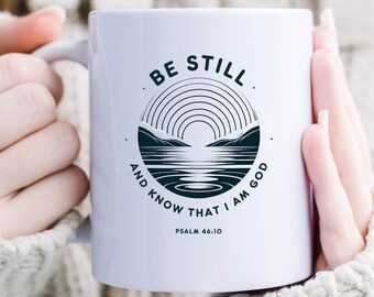 Christliche Keramiktasse, Psalm 46:10, christliche inspirierende Kaffeetasse, Schriftbecher, Bibelvers-Kaffeetasse, religiöse Glaubensgeschenke