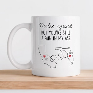 Custom State To State Mug Personalized Long Distance Gift For Mom Friend Sister Boyfriend Girlfriend Moving Away Gift Miles Apart Coffee Mug