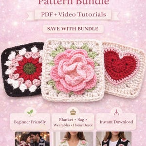 Op de afbeelding: Een promotieafbeelding voor een "3 Granny Square Pattern Bundle" met PDF- en videotutorials. De afbeelding toont drie gehaakte granny squares: een rood-witte bloem, een roze roos en een rood hart. Voorbeelden van voltooide projecten worden ook getoond.