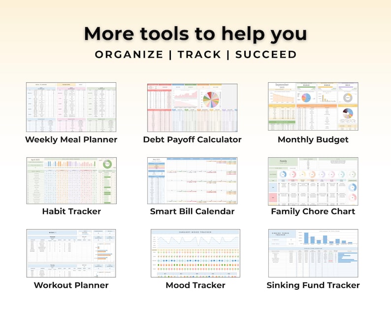 K&ouml;nnte beinhalten: Eine digitale Sammlung von neun organisatorischen Tabellen mit dem Text More tools to help you ORGANIZE | TRACK | SUCCEED. Enth&auml;lt einen w&ouml;chentlichen Essensplaner, Schuldenrechner, Monatsbudget, Gewohnheitstracker, Rechnungs-Kalender, Familien-Aufgabenplaner, Trainingsplaner, Stimmungstracker und einen R&uuml;cklagen-Tracker.