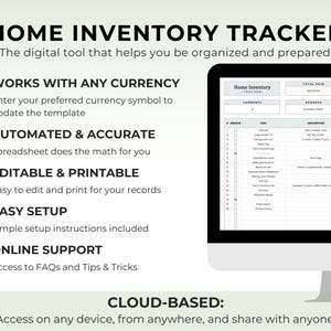May include: A digital home inventory tracker displayed on a computer screen. The text reads "HOME INVENTORY TRACKER" and highlights features like currency compatibility, automation, editability, and online support. The spreadsheet is cloud-based.