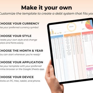 May include: A digital tablet displaying a debt tracking spreadsheet template with colourful charts and tables. The text reads: Make it your own, Choose your currency, Choose your style, Choose the month & year, Choose your application, Choose your device.