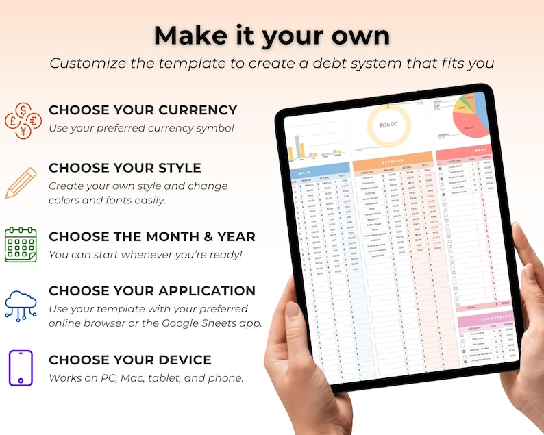 May include: A digital tablet displaying a debt tracking spreadsheet template with colourful charts and tables. The text reads: Make it your own, Choose your currency, Choose your style, Choose the month & year, Choose your application, Choose your device.