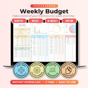 May include: A Google Sheets weekly budget dashboard displayed on a laptop screen. The interface features sections for monthly, weekly, bi-weekly, and custom views, including charts, income, expense, and debt tables for June 2026 financial tracking.