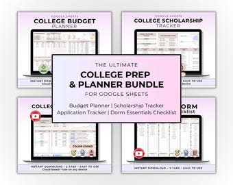 College Planner Bundle Spreadsheet Budget Planner for College Student Application Tracker College Prep Scholarship Tracker Dorm Essentials